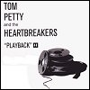 Tom Petty & The Heartbreakers - Playback (box set)