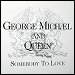 George Michael & Queen - "Somebody To Love" (live) (Single)