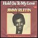 Jimmy Ruffin - "Hold On To My Love" (Single)