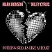 Mark Ronson featuring Miley Cyrus - "Nothing Breaks Like A Heart" (Single)