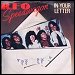 REO Speedwagon - "In Your Letter" (Single)