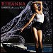 Rihanna - "Umbrella" 