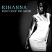 Rihanna - "Don't Stop The Music" (Single)