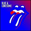 Rolling Stones - 'Blue & Lonesome'