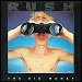 Rush - "The Big Money" (Single)