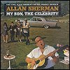 Allan Sherman - 'My Son, The Celebrity'