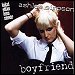 Ashlee Simpson - "Boyfriend" (Single)