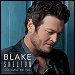 Blake Shelton - "God Gave Me You" (Single)