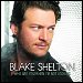 Blake Shelton - "Who Are You When I'm Not Looking" (Single)