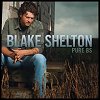 Blake Shelton - 'Pure BS'