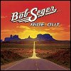 Bob Seger - 'Ride Out'