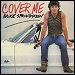 Bruce Springsteen - "Cover Me" (Single)