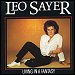 Leo Sayer - "Living In A Fantasy" (Single)