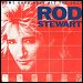 Rod Stewart - "Some Guys Have All The Luck" (Single)