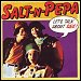Salt-N-Pepa - "Let's Talk About Sex" (Single)