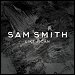 Sam Smith - "Like I Can" (Single)