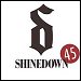 Shinedown - "45" (Single)
