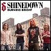 Shinedown - "Burning Bright" (Single)