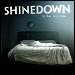 Shinedown - "If You Only Knew" (Single)