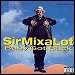 Sir Mix-A-Lot - "Baby Got Back" (Single)