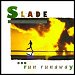 Slade - "Run, Runaway" (Single)