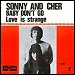 Sonny & Cher - "Baby Don't Go" (Single)