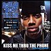 Soulja Boy - "Kiss Me Thru The Phone" (Single)
