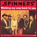 The Spinners - "Working My Way Back To" (Single)