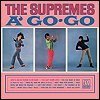 The Supremes - 'The Supremes A' Go-Go'