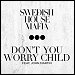 Swedish House Mafia - "Don't You Worry Child" (Single)