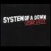 System Of A Down - "Chop Suey" (Single)