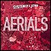 System Of A Down - "Aerials" (Single)