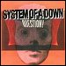 System Of A Down - "Question!" (Single)