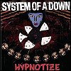 System Of A Down - 'Hypnotize'