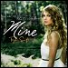 Taylor Swift - "Mine" (Single)