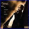 2Pac - Me Against The World 