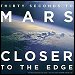 30 Seconds To Mars - "Closer To The Edge" (Single)