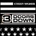 3 Doors Down - "Citizen Soldier" (Single)