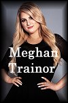 Meghan Trainor Info Page