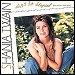 Shania Twain - "Don't Be Stupid (You Know I Love You)" (Single)