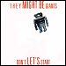 They Might Be Giants - "Don't Let's Start" (Single)