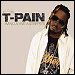 T-Pain - "I'm N Luv (Wit A Stripper)" (Single)