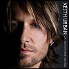 Keith Urban - 'Love, Pain & The Whole Crazy Thing'
