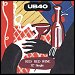 UB40 - "Red, Red Wine" (Single)