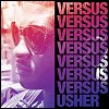 Usher - 'Versus'