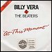 Billy Vera & The Beaters - "At This Moment" (Single)