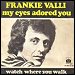 Frankie Valli - "My Eyes Adored You" (Single)