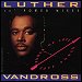 Luther Vandross - "Power Of Love / Love Power" (Single)