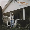 Morgan Wallen - 'One Thing At A Time'