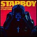 The Weeknd featuring Daft Punk - "Starboy" (Single)